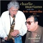 It's Standard Time vol.2 - CD Audio di Charlie Mariano