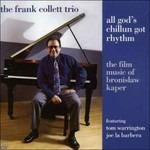All God's Chillum Got r. - CD Audio di Frank Collett