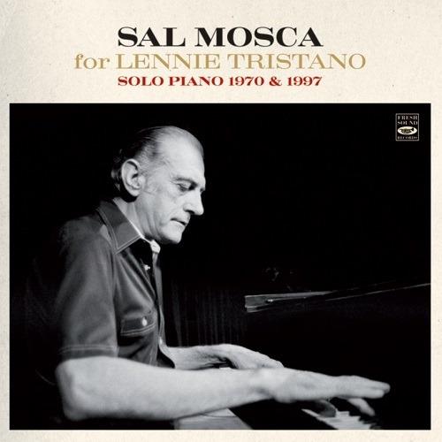 For Lennie Tristano - CD Audio di Sal Mosca