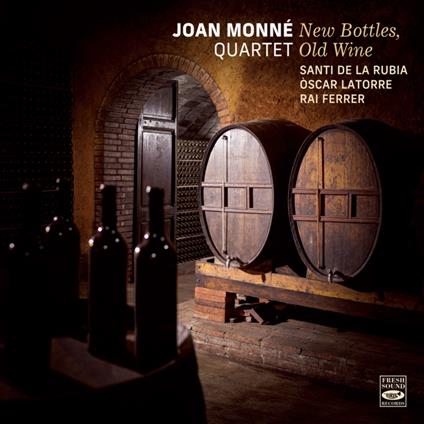 New Bottles, Old Wine - CD Audio di Joan Monne