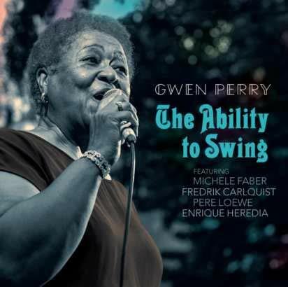 The Ability To Swing - CD Audio di Gwen Perry