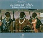 La Cantada Española En América (Digipack)
