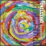 Positivity - CD Audio di Orkestina