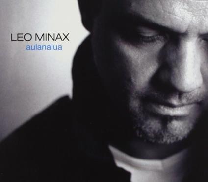 Aulanalua - CD Audio di Leo Minax