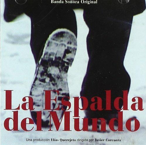 La Espalda Del Mundo (Colonna sonora) - CD Audio