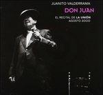 Don Juan - El Recital - CD Audio di Juanito Valderrama