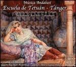 Escuela de Tetúan - Tánger - CD Audio di Mohammed Ben Arbi Temsamani,Orchestra del Conservatorio di Tetúan