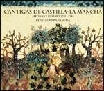 Cantigas De Castilla - La Mancha - CD Audio di Alfonso X el Sabio,Ensemble Musica Antigua,Eduardo Paniagua