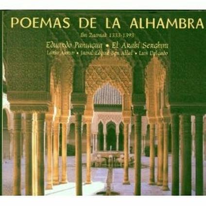 Poemas de la Alhambra - CD Audio di Eduardo Paniagua