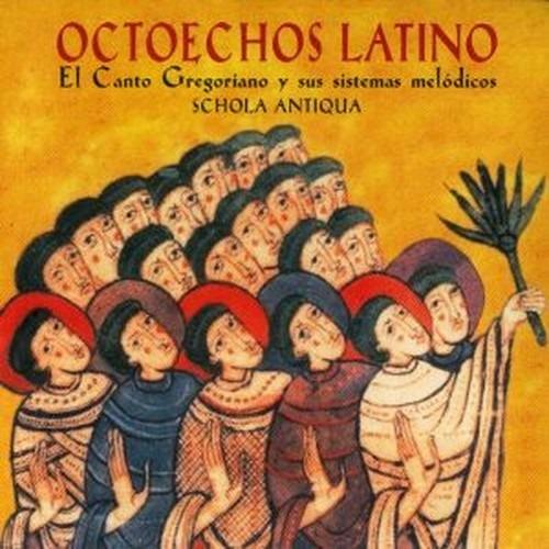 Octoechos Latino - CD Audio di Schola Antiqua