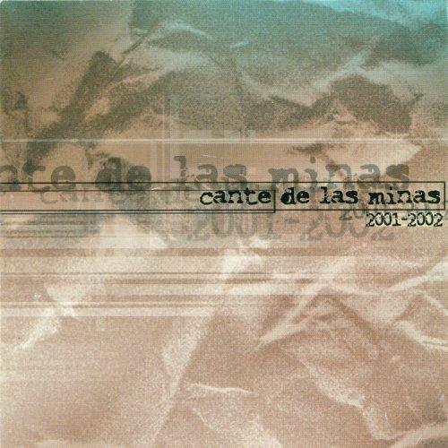 Cante de las Minas 2001-2002 - CD Audio