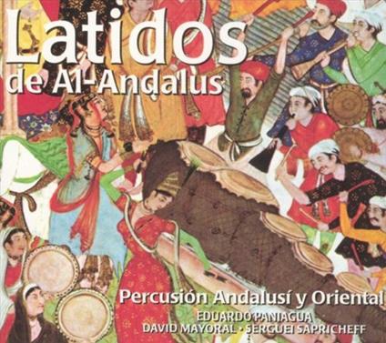 Latidos De Al-Andalus - CD Audio di Eduardo Paniagua