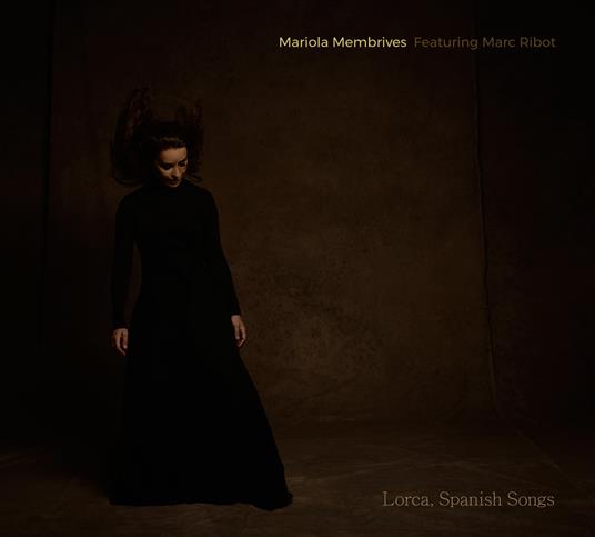 Lorca, Spanish Songs - CD Audio di Marc Ribot,Mariola Membrives