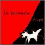Chusque' - CD Audio di La Carmen