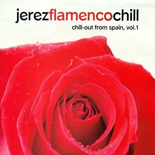 Jerez Flamenco Chill vol.1 - CD Audio