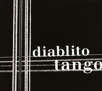 Diablito Tango - CD Audio di Diablito Tango