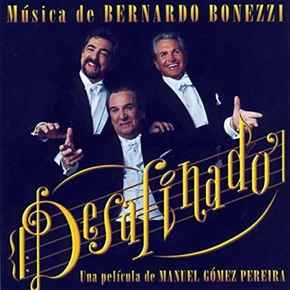 Desafinado - CD Audio di Bernardo Bonezzi
