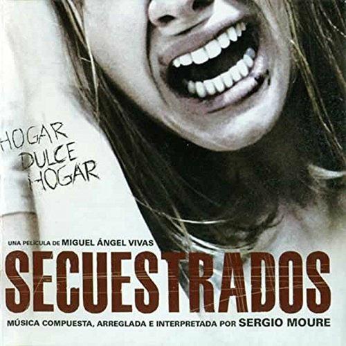 Secuestrados (Colonna sonora) - CD Audio di Sergio Moure