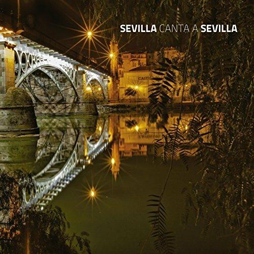 Sevilla canta a Sevilla - CD Audio