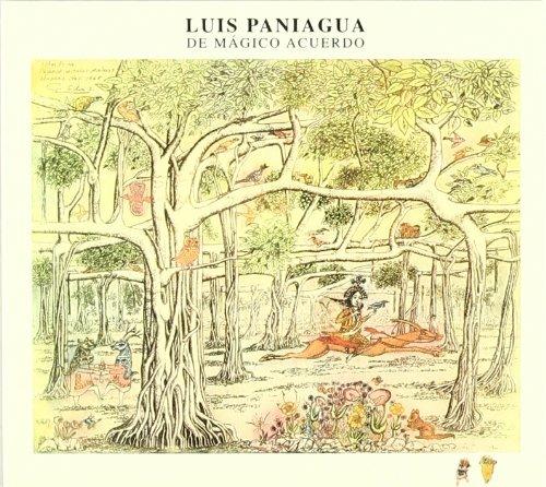 De Magico Acuerdo - CD Audio di Luis Paniagua