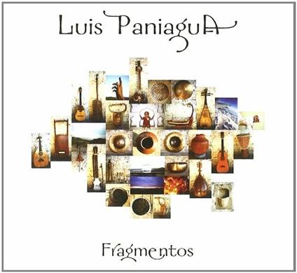 Fragmentos - CD Audio di Luis Paniagua