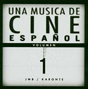 Una musica de cine espanol vol.1 (Colonna sonora) - CD Audio