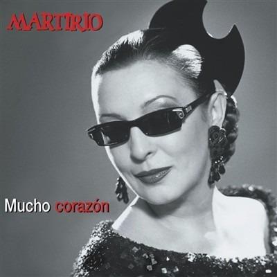 Mucho Corazon - CD Audio di Martirio