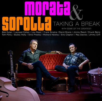 Taking a Break - CD Audio di Morata & Sorolla