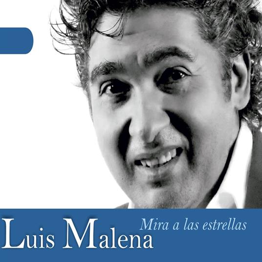 Mira a las estrellas - CD Audio di Louis Malena