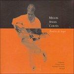 Bordon de Trapo - CD Audio di Miguel Angel Cortes