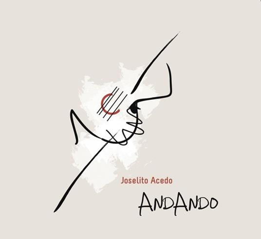Andando - CD Audio di Joselito Acedo