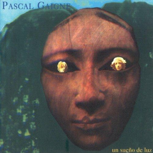 Un Sueno de Luz - CD Audio di Pascal Gaigne