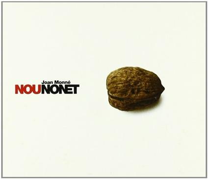 Nou Nonet - CD Audio di Joan Monne