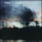 Baladas - CD Audio di Perico Sambeat