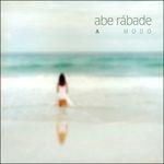 A Modo - CD Audio di Abe Rabade