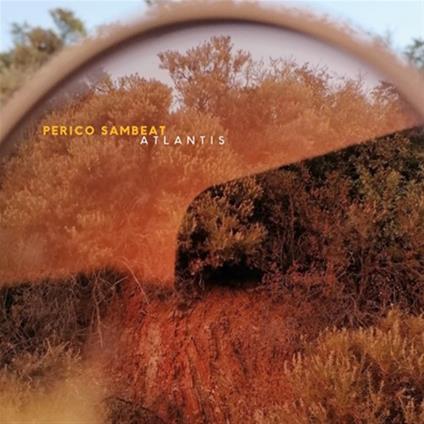 Atlantis - CD Audio di Perico Sambeat