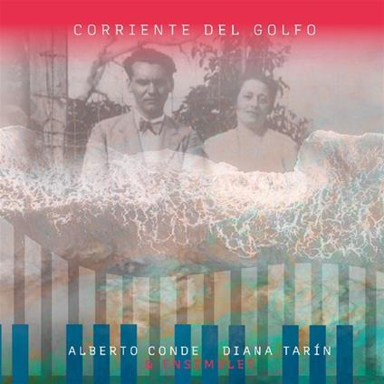 Corriente del Golfo - CD Audio di Alberto Conte
