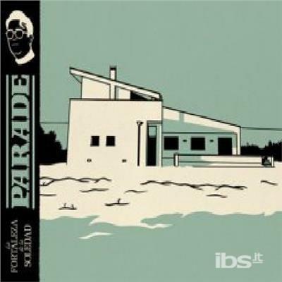 La Fortaleza - CD Audio di Parade