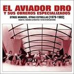 Otros Mundos, Otras - CD Audio di Aviador Dro
