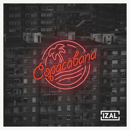 Copacabana - CD Audio di Izal