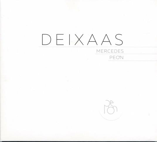 Deixaas - CD Audio di Mercedes Peon