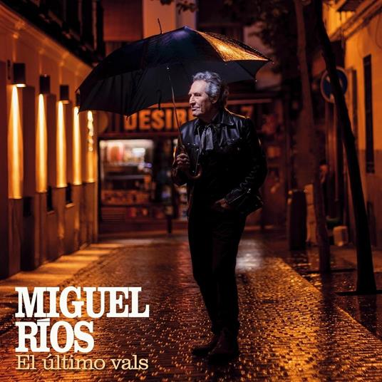 El Ultimo Vals - Vinile LP di Miguel Rios