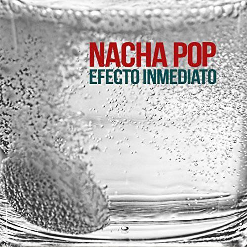 Efecto Inmediato - CD Audio di Nacha Pop