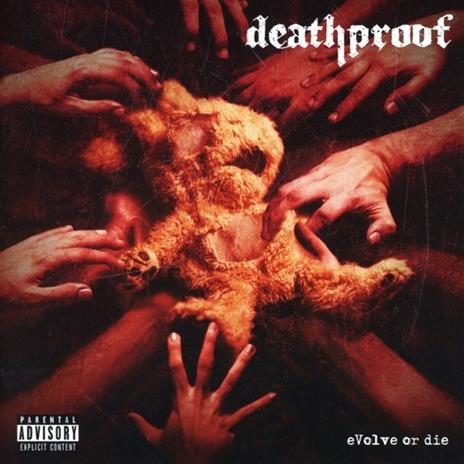 Evolve or Die - CD Audio di Deathproof