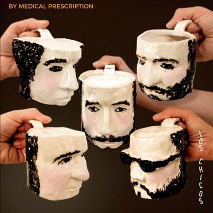 By Medical Prescription - CD Audio di Los Chicos