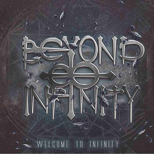 Welcome To Infinity - CD Audio di Beyond Infinity