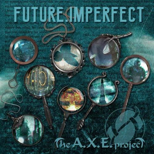 Future, Imperfect - CD Audio di AXE Projects