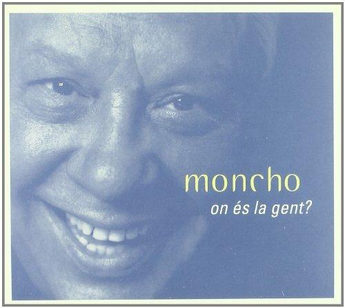 On Es La Gent? - CD Audio di Moncho