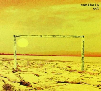 Gol - CD Audio di Canibala