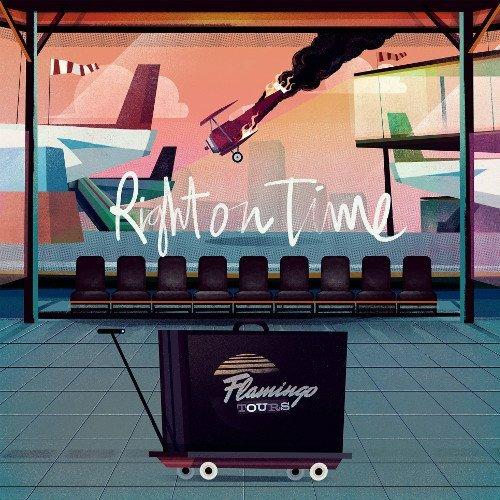 Right on Time - CD Audio di Flamingo Tours